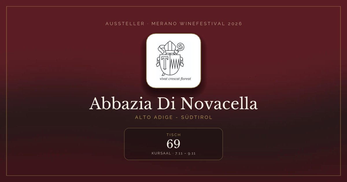 Abbazia Di Novacella · Merano WineFestival 2026 — Tisch 69 (Kursaal, 7.11 – 9.11)