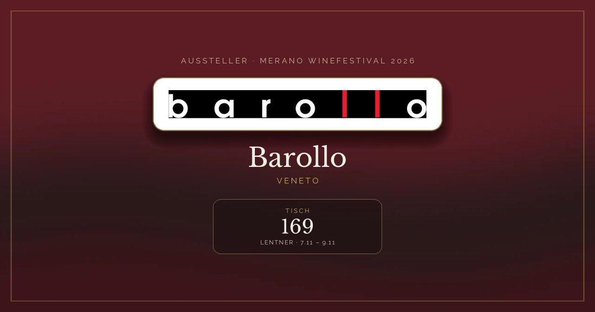 Barollo · Merano WineFestival 2026 — Tisch 169 (Lentner, 7.11 – 9.11)
