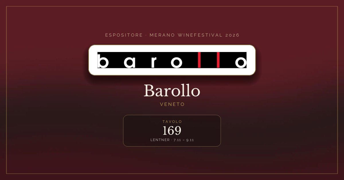 Barollo · Merano WineFestival 2026 — Tavolo 169 (Lentner, 7.11 – 9.11)