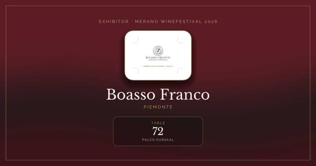 Boasso Franco · Merano WineFestival 2026 — Table 72 (Palco Kursaal)