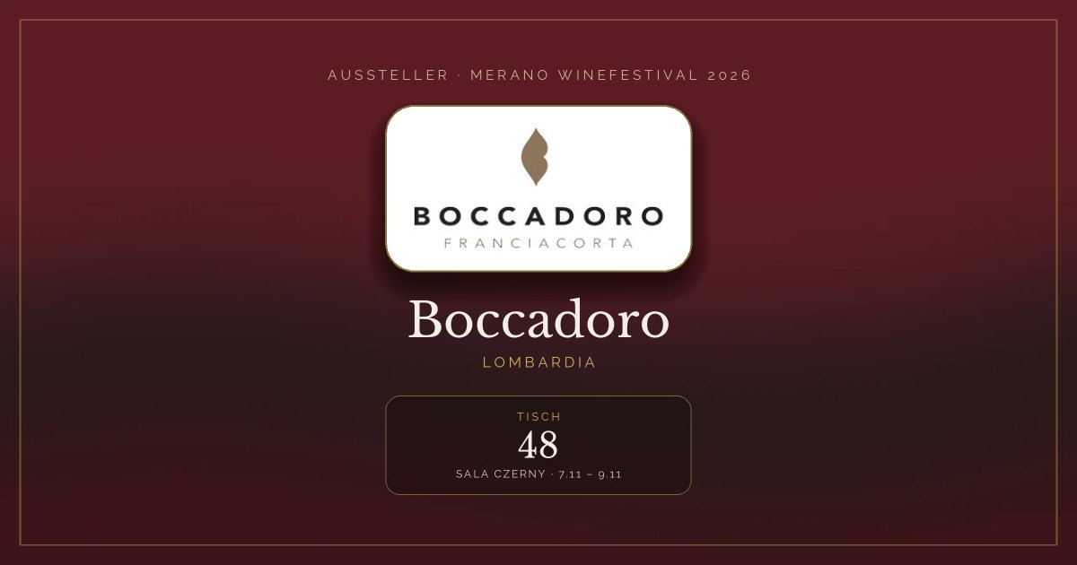 Boccadoro · Merano WineFestival 2026 — Tisch 48 (Sala Czerny, 7.11 – 9.11)