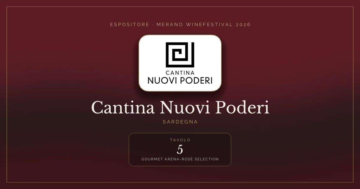 Cantina Nuovi Poderi · Merano WineFestival 2026 — Tavolo 5 (Gourmet arena-Rosè selection)