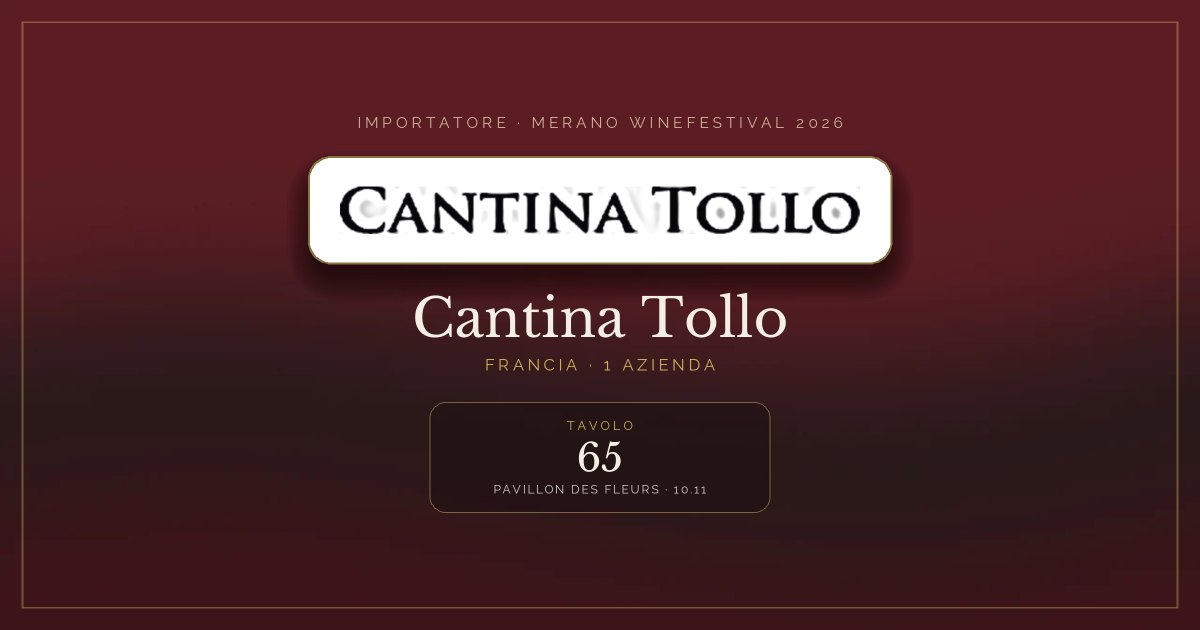 Cantina Tollo · Merano WineFestival 2026 — Tavolo 65 (Pavillon des Fleurs, 10.11)