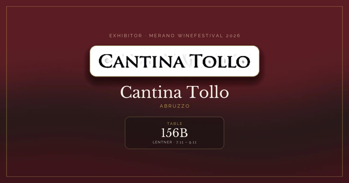 Cantina Tollo · Merano WineFestival 2026 — Table 156B (Lentner, 7.11 – 9.11)