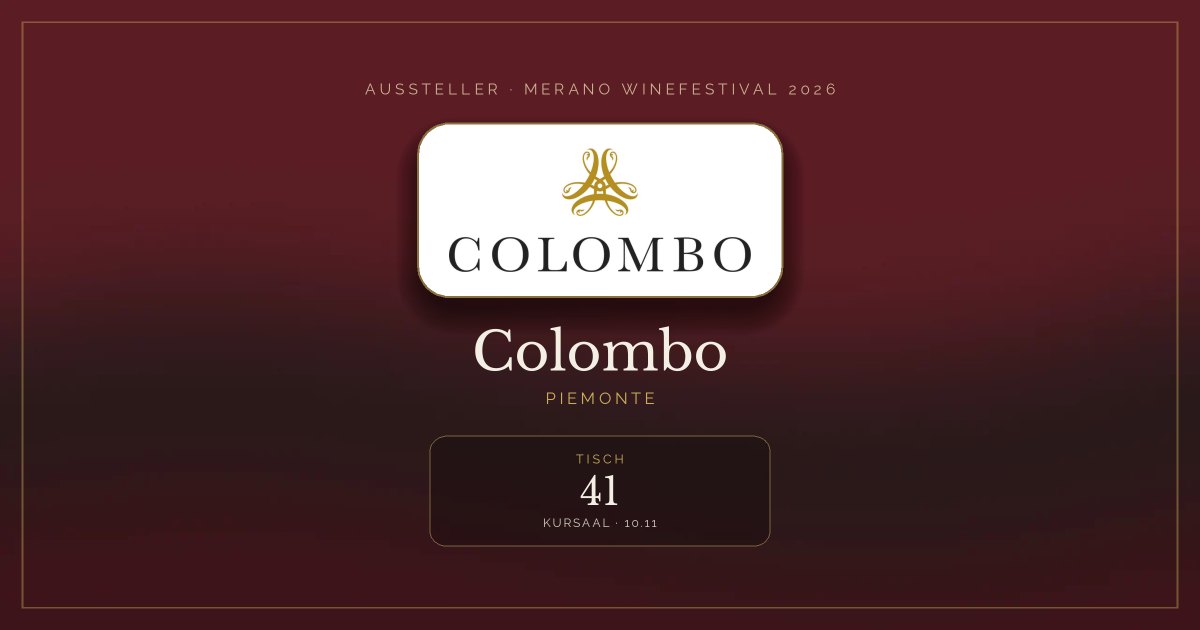 Colombo · Merano WineFestival 2026 — Tisch 41 (Kursaal, 10.11)