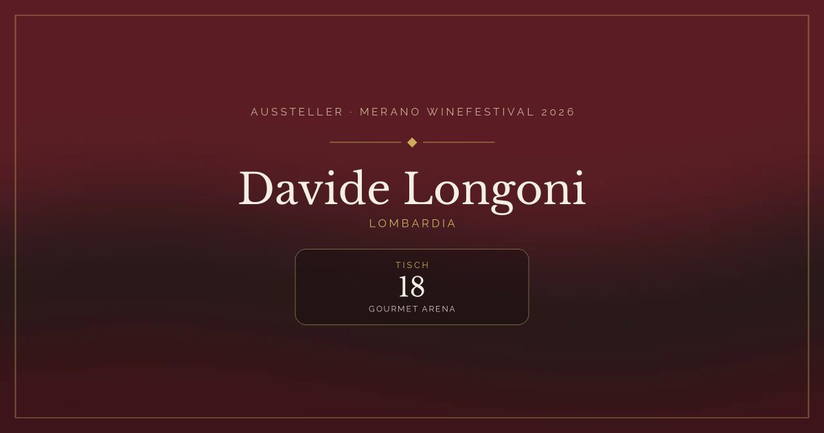 Davide Longoni · Merano WineFestival 2026 — Tisch 18 (Gourmet Arena)