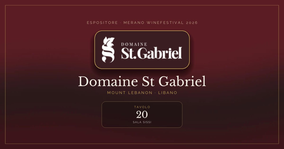 Domaine St Gabriel · Merano WineFestival 2026 — Tavolo 20 (Sala Sissi)