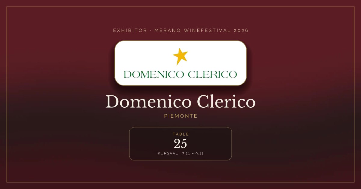 Domenico Clerico · Merano WineFestival 2026 — Table 25 (Kursaal, 7.11 – 9.11)