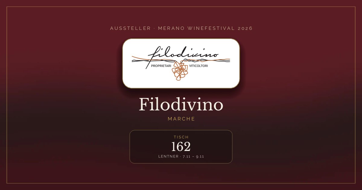 Filodivino · Merano WineFestival 2026 — Tisch 162 (Lentner, 7.11 – 9.11)