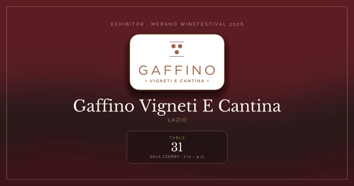 Gaffino Vigneti E Cantina · Merano WineFestival 2026 — Table 31 (Sala Czerny, 7.11 – 9.11)