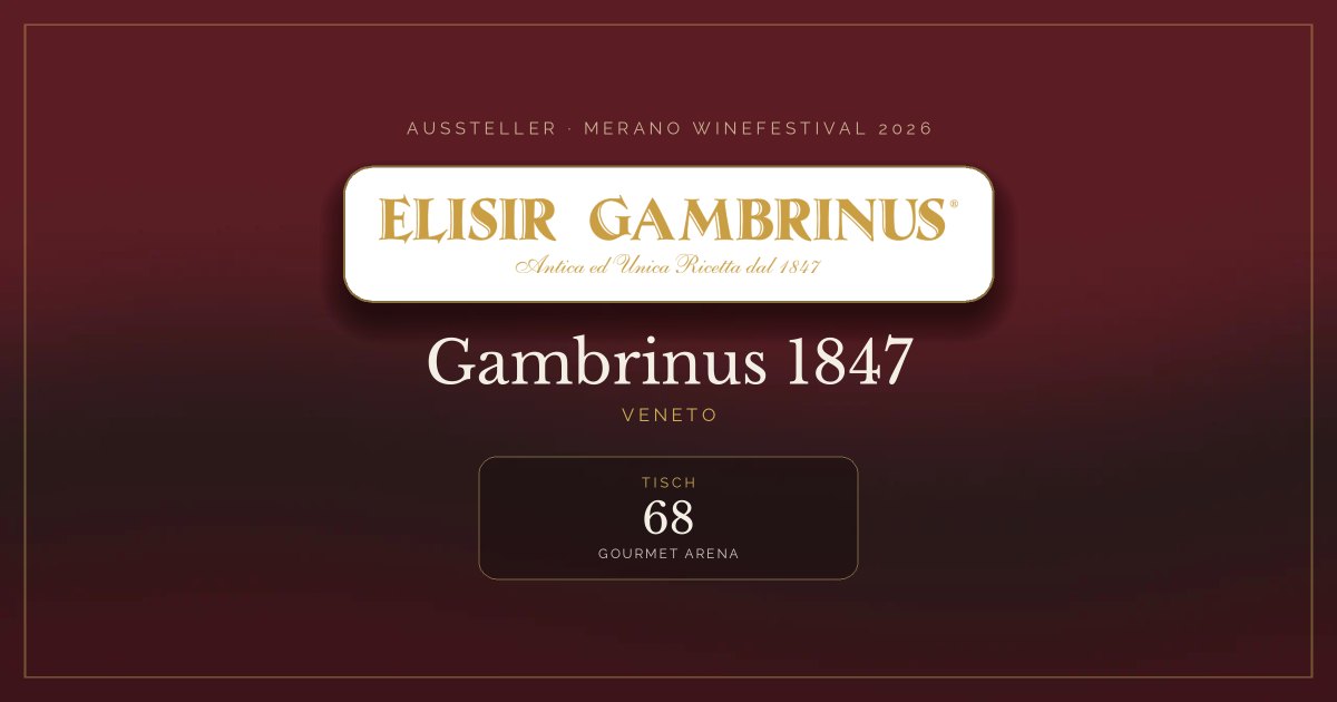 Gambrinus 1847 · Merano WineFestival 2026 — Tisch 68 (Gourmet Arena)