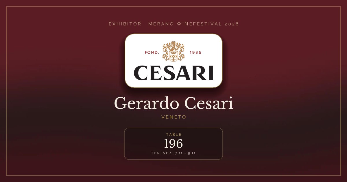 Gerardo Cesari · Merano WineFestival 2026 — Table 196 (Lentner, 7.11 – 9.11)