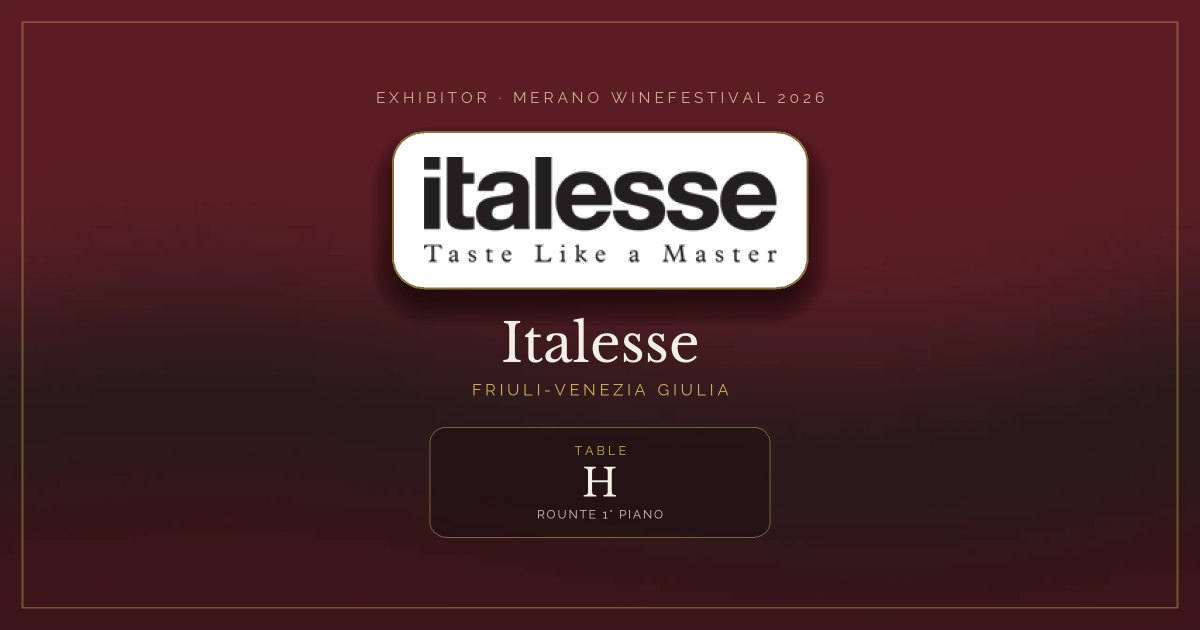Italesse · Merano WineFestival 2026 — Table H (Rounte 1° Piano)