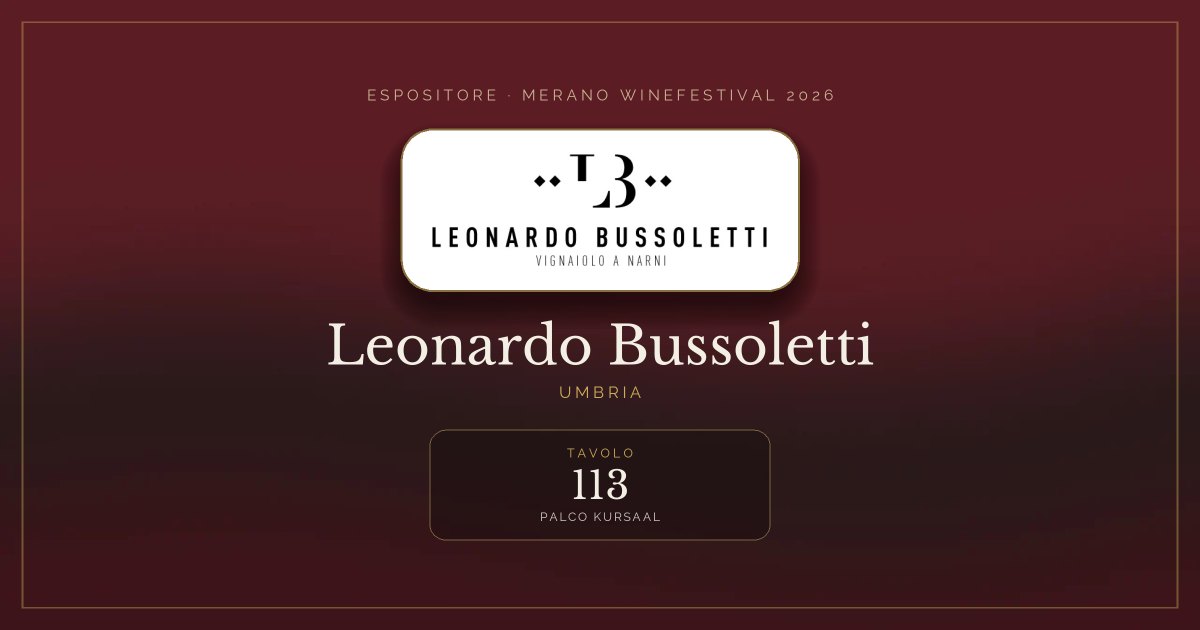 Leonardo Bussoletti · Merano WineFestival 2026 — Tavolo 113 (Palco Kursaal)