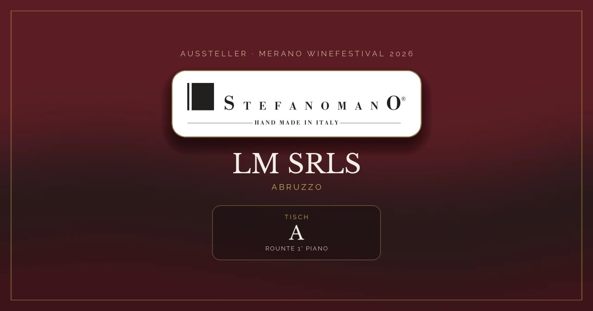 LM SRLS · Merano WineFestival 2026 — Tisch A (Rounte 1° Piano)