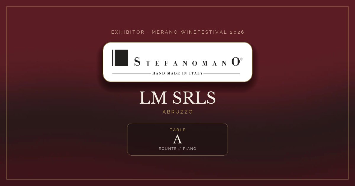 LM SRLS · Merano WineFestival 2026 — Table A (Rounte 1° Piano)