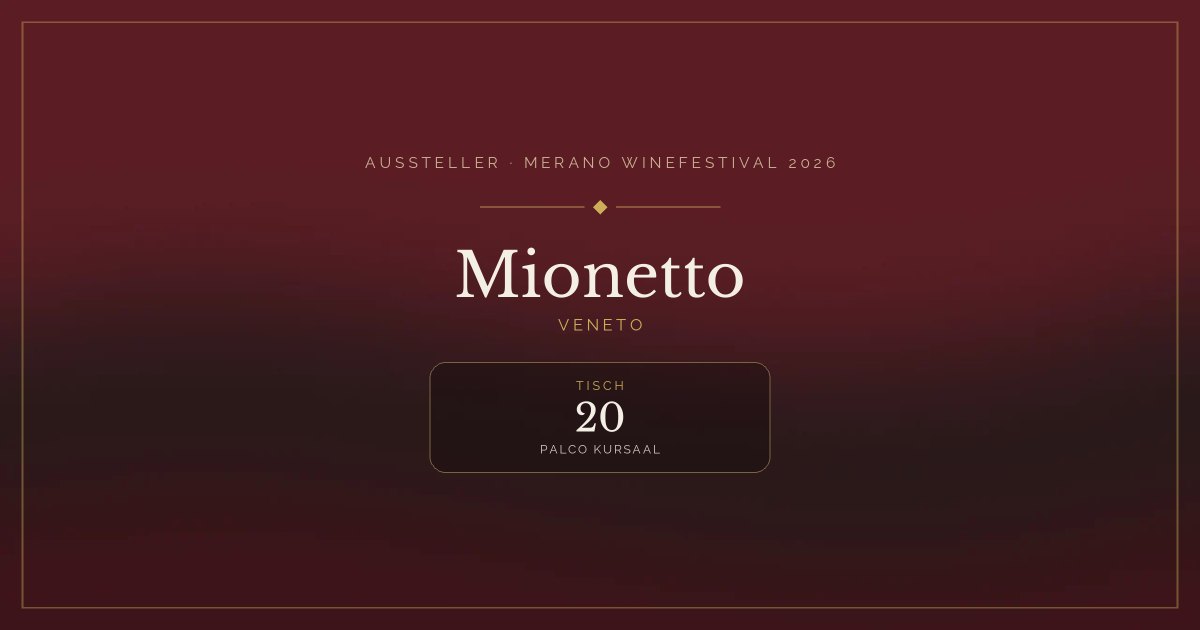 Mionetto · Merano WineFestival 2026 — Tisch 20 (Palco Kursaal)