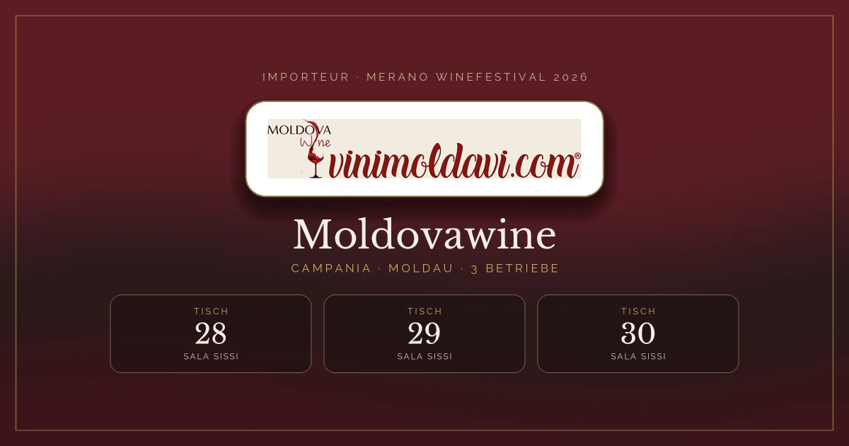 Moldovawine · Merano WineFestival 2026 — Tische 28–30 (Sala Sissi)
