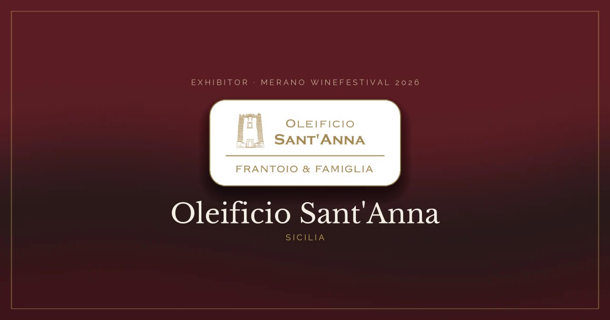 Oleificio Sant'Anna · Merano WineFestival 2026