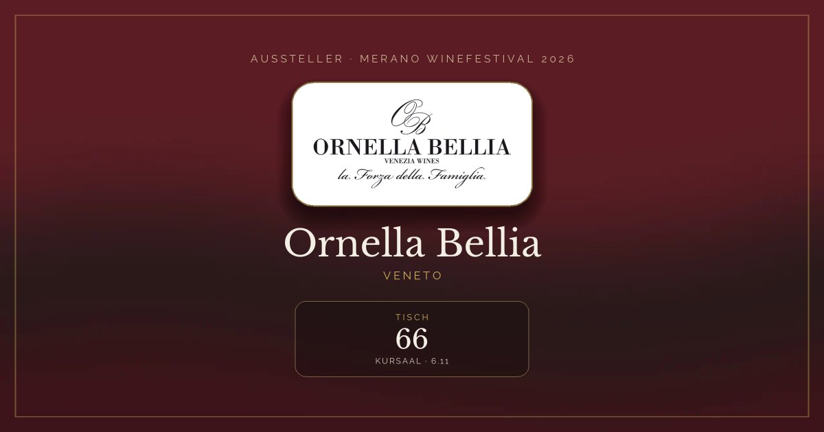 Ornella Bellia · Merano WineFestival 2026 — Tisch 66 (Kursaal, 6.11)