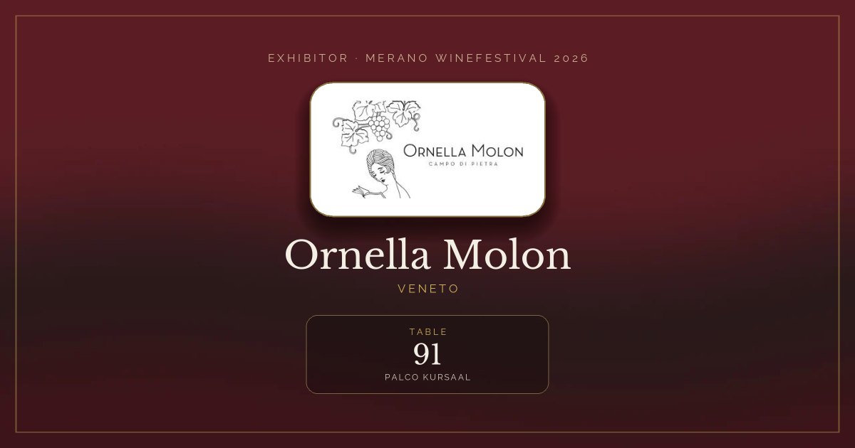 Ornella Molon · Merano WineFestival 2026 — Table 91 (Palco Kursaal)