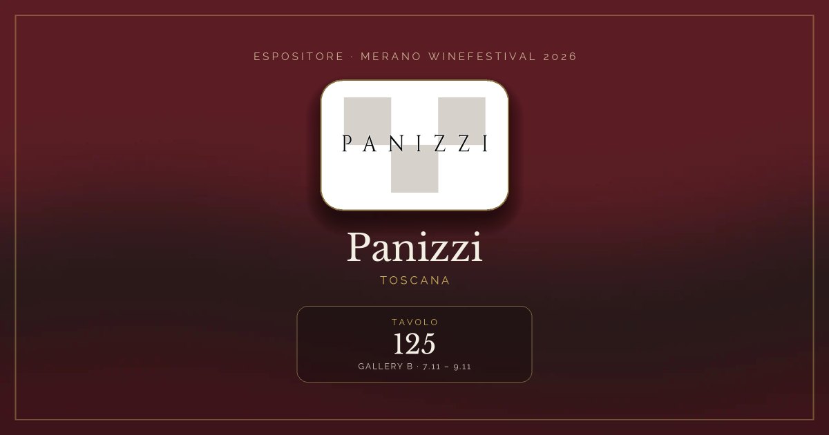 Panizzi · Merano WineFestival 2026 — Tavolo 125 (Gallery B, 7.11 – 9.11)