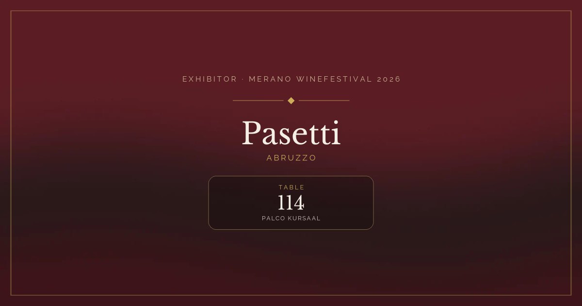 Pasetti · Merano WineFestival 2026 — Table 114 (Palco Kursaal)