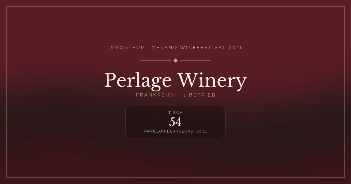 Perlage Winery · Merano WineFestival 2026 — Tisch 54 (Pavillon des Fleurs, 10.11)
