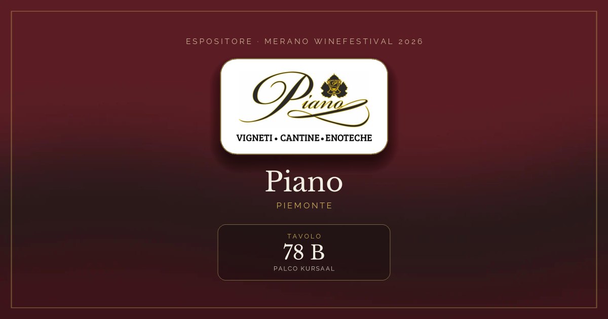 Piano · Merano WineFestival 2026 — Tavolo 78 B (Palco Kursaal)