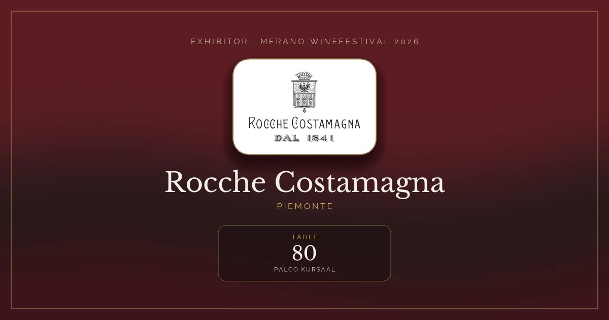 Rocche Costamagna · Merano WineFestival 2026 — Table 80 (Palco Kursaal)