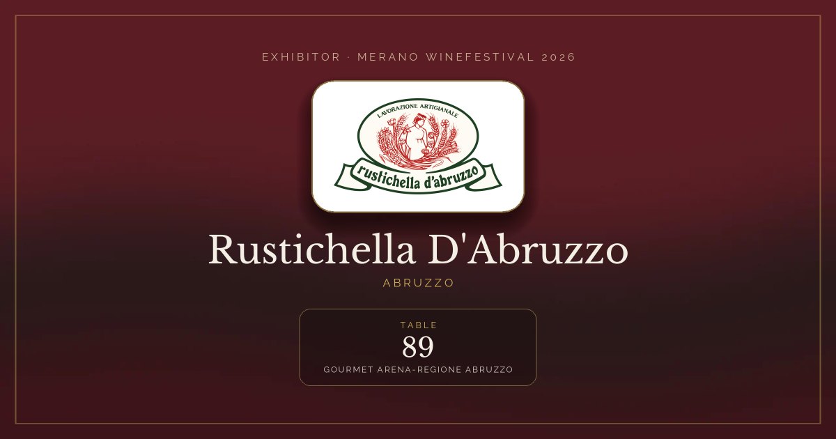 Rustichella D'Abruzzo · Merano WineFestival 2026 — Table 89 (Gourmet arena-Regione Abruzzo)