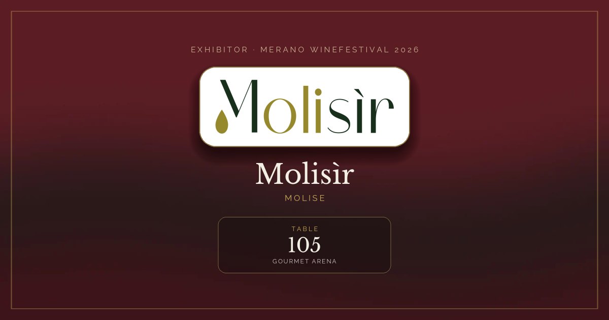 Molisìr · Merano WineFestival 2026 — Table 105 (Gourmet Arena)