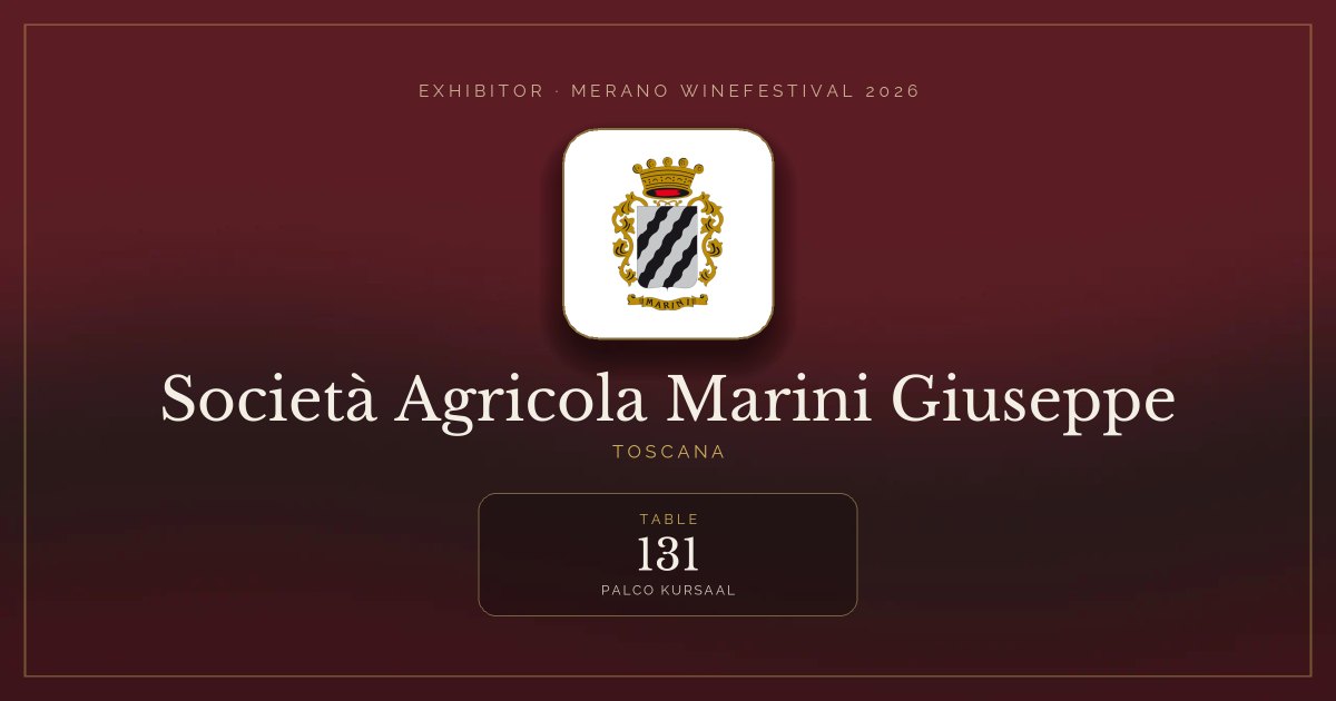 Società Agricola Marini Giuseppe · Merano WineFestival 2026 — Table 131 (Palco Kursaal)