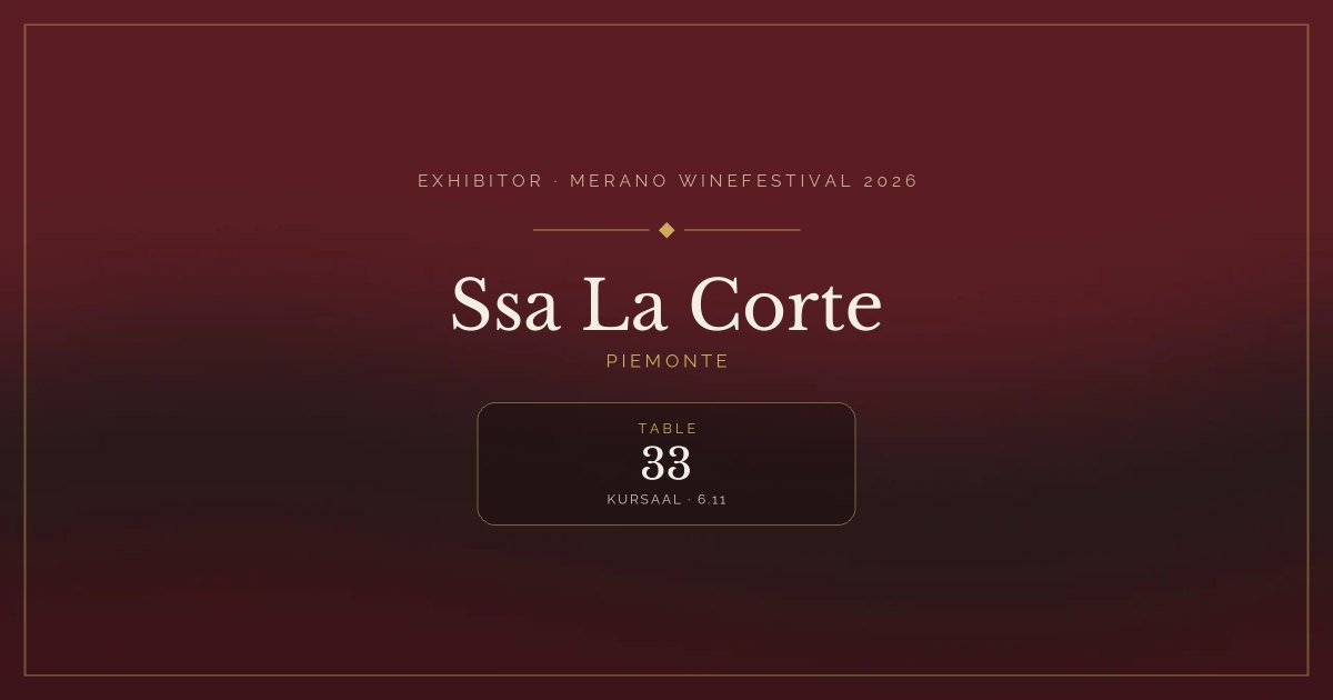 Ssa La Corte · Merano WineFestival 2026 — Table 33 (Kursaal, 6.11)