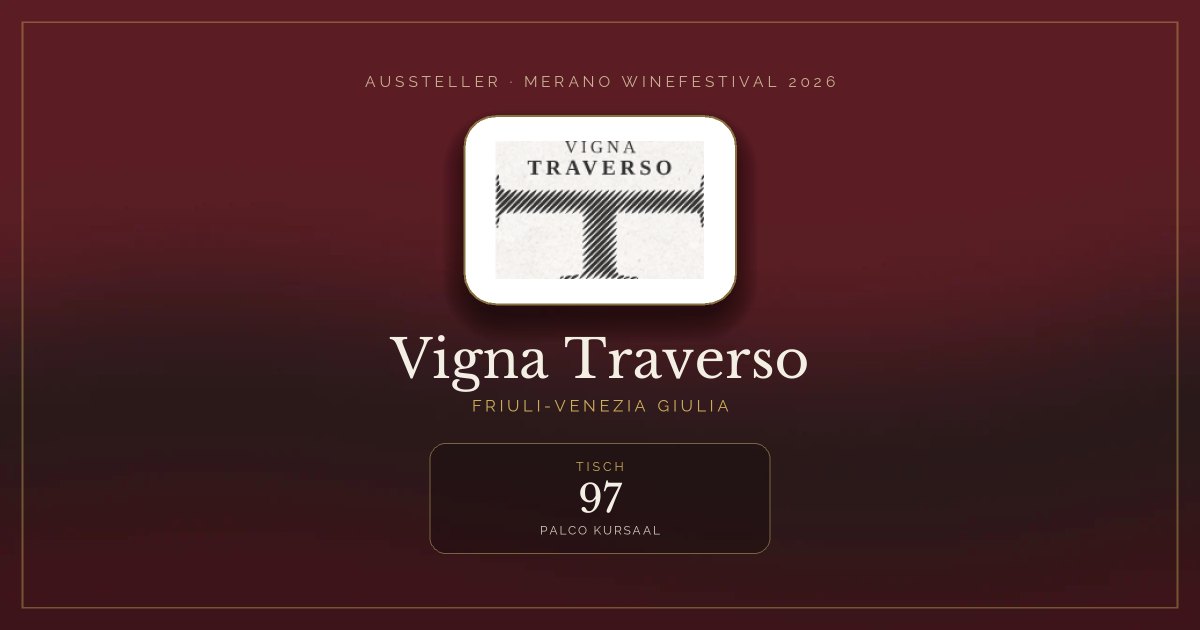 Vigna Traverso · Merano WineFestival 2026 — Tisch 97 (Palco Kursaal)